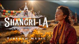 Shangri-La | Tibetan Healing Music and Mantra Meditation with Singing Bowls | World Music