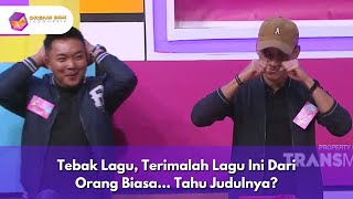 Tebak Lagu, Terimalah Lagu Ini Dari Orang Biasa... Tahu Judulnya? - DREAMBOX INDONESIA (8/1/25) P2