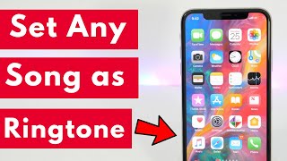 How to Set Any Song as Custom Ringtone on iPhone without Computer?