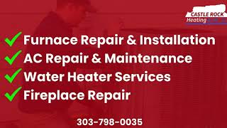 Trusted HVAC Experts in Castle Rock, CO | Castle Rock Heating & Air