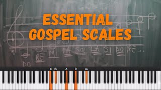 Gospel Piano Secrets - 3 Scales Every Gospel Musician Should Know