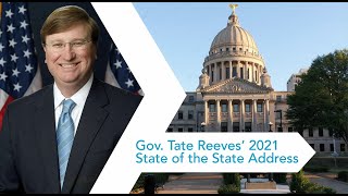 MPB LIVE: Governor Tate Reeves 2021 State of the State Address