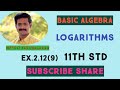 11th Std Maths Ex.2.12(9) Prove loga + log a^2+loga^3+........+loga^n = n(n+1)/2 (loga)