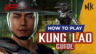 KUNG LAO Guide by [ RewindNV ] | MK11 | DashFight | All you need to know