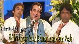 "Woh Nabiyon Mein Rehmat Laqab Pane Wala" | Rahat Fateh Ali Khan | Na'at | Altaf Hussain Hali