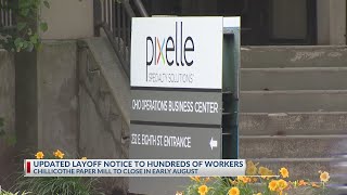 Chillicothe paper mill will close in August after stating it would remain open