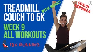 COUCH TO 5K | Week 9 - All Workouts | Treadmill Follow Along! #IBXRunning #C25K
