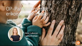 OP-Palvelukiinteistöt -erikoissijoitusrahaston ajankohtaiskatsaus tammikuu 2025