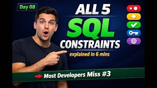 I Learned ALL SQL Constraints in 6 Minutes (Most Developers Miss #3d) - DAY 08
