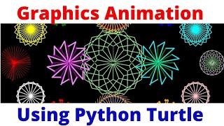 Graphics Animation Using Python Turtle