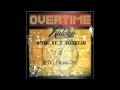 OVERTIME RIDDIM mixed by T SELEKTAH July 2012