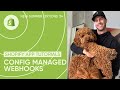 NEW Shopify config-managed Webhooks and Webhook Filters overview | Shopify Editions 2024