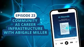 Community as Career Infrastructure with Abigale Miller