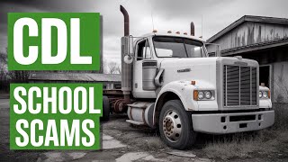 CDL Schools Are Scamming Truck Drivers | What to Avoid