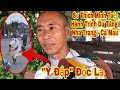 Nam Tông Truyền Nhân “Thích Minh Tuệ”du tăng Nha Trang-Cà Mau, mang trên người chiếc “Y Đắp” đỘc lạ