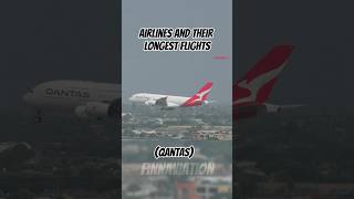 Airlines and their longest flights (Qantas) #aviation