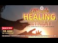 (LIVE) Miracle Healing Retreat (8 June 2023) Divine UK