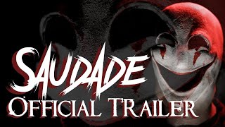 Saudade Official Trailer | MeghaTRON Productions