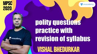 polity questions practice  with revision of syllabus | MPSC 2020 | Vishal Bedurkar