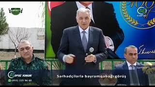 Samuxda Novruz bayramı münasibəti ilə N saylı Sərhəd Zastavasında sərhədçilərlə görüş keçirib