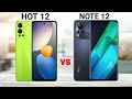 Infinix Hot 12 vs Infinix Note 12