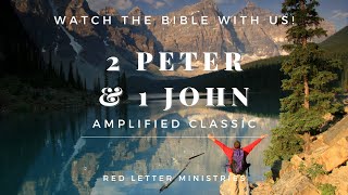2 Peter & 1 John  Read Along AMPC Amplified Bible