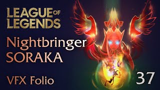 [VFX Folio] Nightbringer Soraka