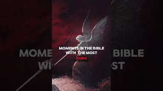 Moments in the bible with the most aura 🛐✝️☦️ #christ #bible #Christians