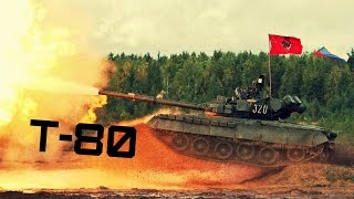 Т-80 Основной Боевой Танк • Main Battle Tank T-80