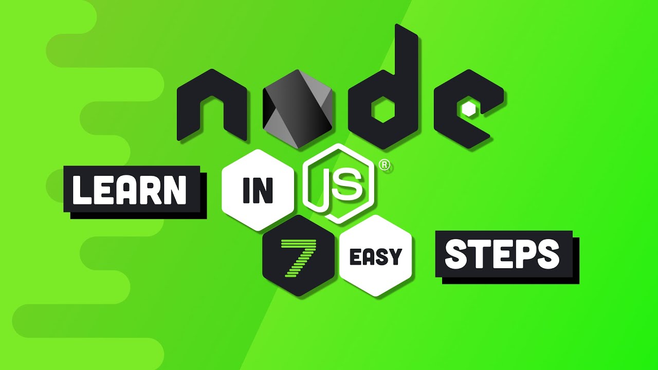 Node.js Ultimate Beginner’s Guide In 7 Easy Steps - YouTube