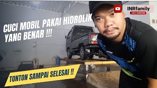 TONTON DULU SEBELUM CUCI MOBIL PAKAI HIDROLIK !!