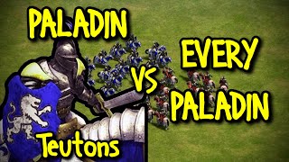 PALADIN (Teutons) vs EVERY PALADIN | AoE II: Definitive Edition