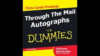 How I TTM - A Step-By-Step Guide To Obtaining Autographs Through The Mail