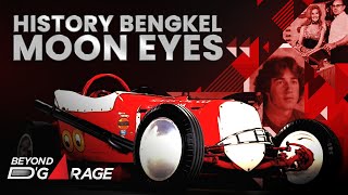 #BLACKLYFE Moon Eyes, Legenda Hotrod dan Pelopor Custom Motorcycle/#BEYOND D’GARAGE/2022 - EPS 41