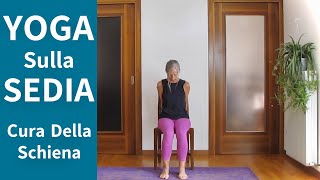 Chair Yoga - Yoga Sulla Sedia Per il Benessere Della Schiena - Senior E Principianti