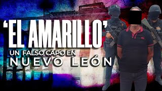 T5:E1 DETIENEN A ‘EL AMARILLO’ en Nuevo León: Estos son LOS CABOS SUELTOS en el caso