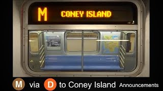 ᴴᴰ R160 - Original Brown M Train Announcement to Coney Island - Via West End / D LIne