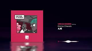 Aje - Umoja Sounds Ft. Emma Cheruto (Official Audio)