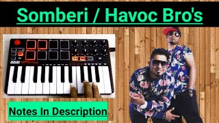 Somberi Havoc Brothers | havoc Bros | Musical notes 4u