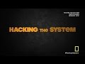 Hacking the System - Season 1 Episode 2 Survival Hacks