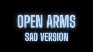 SZA, Travis Scott - Open Arms // sad version + lyrics (requested)