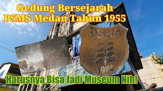 Gedung Sejarah PSMS Medan yang Tak Terawat, Harusnya Udah Jadi Museum Nih!