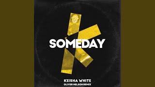 Someday (Oliver Nelson Remix)