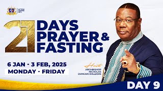 21 DAYS OF FASTING AND PRAYER || Day 9 || 16TH JANUARY 2025