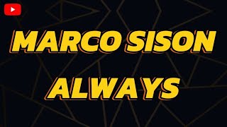 Always Marco Sison - Karaoke version