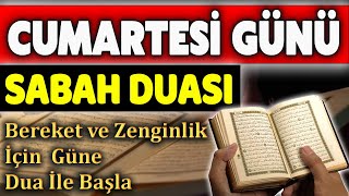 CUMARTESİ SABAH DUASI DİNLE Günün Duası