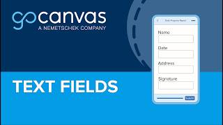 GoCanvas | Text Fields in Basic Forms
