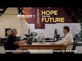 What is our Hope for the Future? | Ian Clayton and Jassher Clayton | EP 1