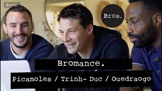 LOUIS PICAMOLES / FRANÇOIS TRINH-DUC / FULGENCE OUEDRAOGO | Bromance