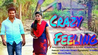 Crazy feeling short movie teaser Mitchell Pardhu jaykaypur short film Rayagada Telugu short movies